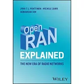 Open Ran Explained: The New Era of Radio Networks