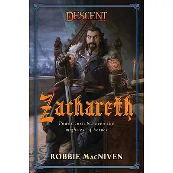 Zachareth: A Descent: Legends of the Dark Novel