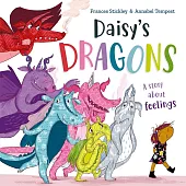 Daisy’s Dragons: A story about feelings