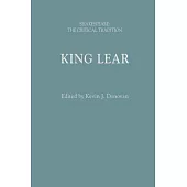 King Lear: Shakespeare: The Critical Tradition