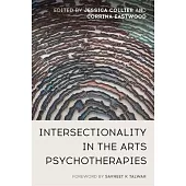 Intersectionality in the Arts Psychotherapies