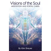 Visions of the Soul: Meditation and Portal Cards