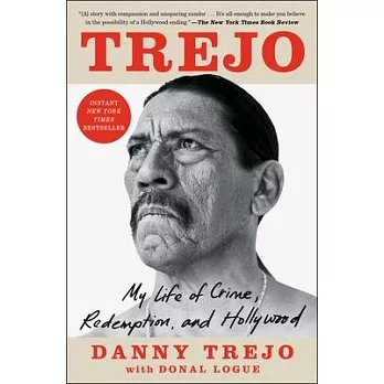 Trejo: My Life of Crime, Redemption, and Hollywood