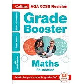 Collins GCSE Revision and Practice - New Curriculum - Aqa GCSE Maths Foundation Grade Booster for Grades 3-5