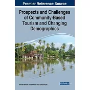Prospects and Challenges of Community-Based Tourism and Changing Demographics