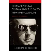 German Popular Cinema and the Rialto Krimi Phenomenon: Dark Eyes of London