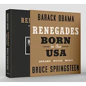 Renegades: Born in the USA (Deluxe Signed Edition)