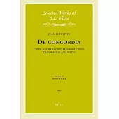 de Concordia: Critical Edition with Introduction, Translation and Notes