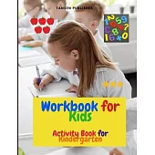 Workbook for Kids: Activity Book for Kindergarten