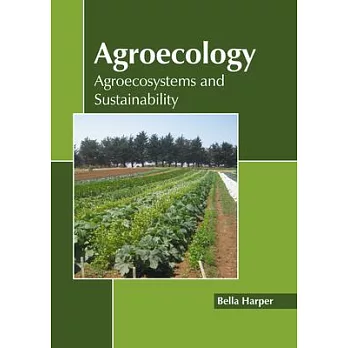 Agroecology : agroecosystems and sustainability