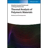 Thermal Analysis of Polymers: Methods and Developments