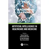 Artificial Intelligence in Healthcare and Medicine