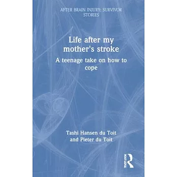 Life After My Mother’s Stroke: A Teenage Take on How to Cope