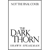 The Dark Thorn