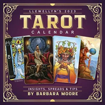 Llewellyn’’s 2023 Tarot Calendar: Insights, Spreads, and Tips