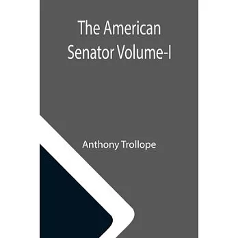 The American Senator Volume-I