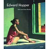 Edward Hopper: The Inner and Outer World