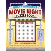 Great American Movie Night Puzzle Book: 200 Large-Print Puzzles