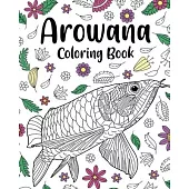 Arowana Coloring Book