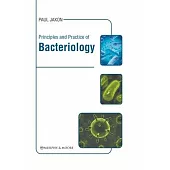 Principles and Practice of Bacteriology