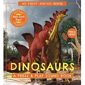 Dinosaurs: My First Book of Sounds: A Press & Play Sound Book