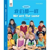 Oec Level 1 Student’’s Book 6: We Are the Same
