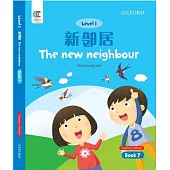 Oec Level 1 Student’’s Book 7, Teacher’’s Edition: The New Neighbour