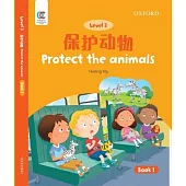 Oec Level 3 Student’’s Book 1: Protect the Animals
