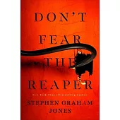 Don’t Fear the Reaper: Volume 2