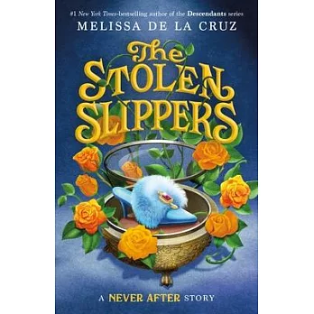 Never after : the stolen slippers