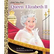 Queen Elizabeth II: A Little Golden Book Biography