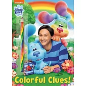 Colorful Clues! (Blue’’s Clues & You)
