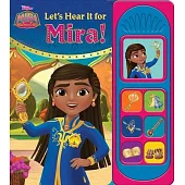 Disney Junior Mira Royal Detective: Let’’s Hear It for Mira!