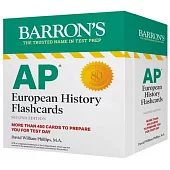 AP European History Flashcards, Second Edition: Up-To-Date Review + Sorting Ring for Custom Study