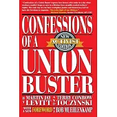 Confessions of a Union Buster: New Activist Edition