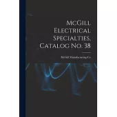 McGill Electrical Specialties, Catalog No. 38