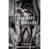 John Henry the Revelator