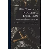 1894 Toronto Industrial Exhibition [microform]: Fine Arts Department, Under the Management of the Ontario Society of Artists
