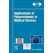 Applications of Polyurethanes in Medical Devices