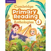 Cambridge Primary Reading Anthologies Level 4 Student’s Book with Online Audio