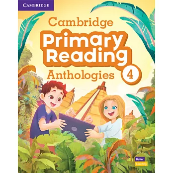 Cambridge Primary Reading Anthologies Level 4 Student’s Book with Online Audio