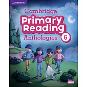 Cambridge Primary Reading Anthologies Level 6 Student’s Book with Online Audio