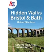 A Z Secret Bristol & Bath Walks