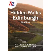 A A-Z Secret Edinburgh Walks