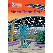 Moon Base Beta: Band 14/Ruby