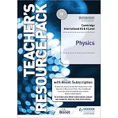 Cambridge International as & a Level Physics Teacher’’s Resource Pack with Boost Subscription