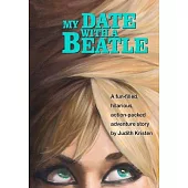 My Date with a Beatle: Just George to Me