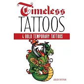 Timeless Tattoos: 4 Bold Temporary Tattoos