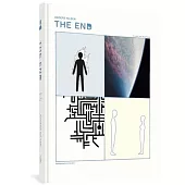 The End: Revised and Expanded