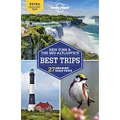 Lonely Planet New York & the Mid-Atlantic’’s Best Trips 4